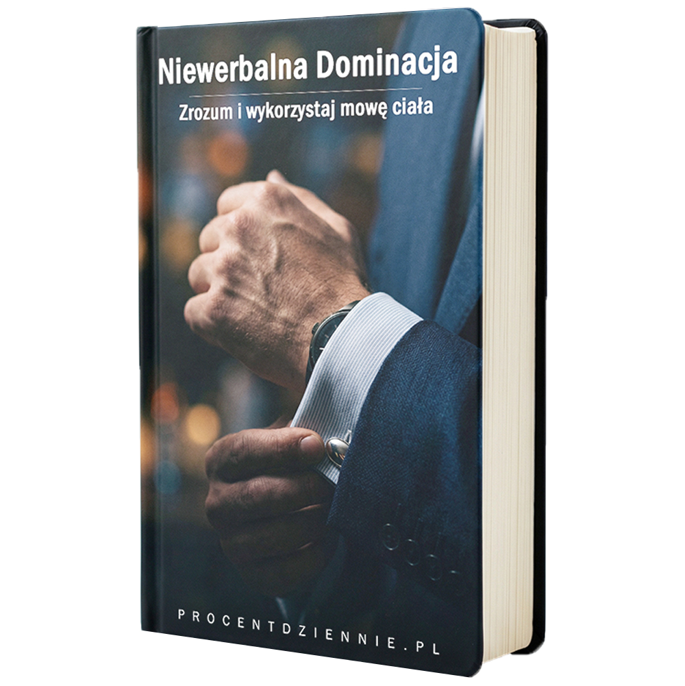 Niewerbalna Dominacja + Praktyka i Wdrożenie